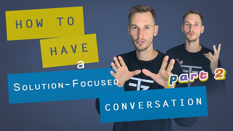 how to have a solution focused conversation coaching coach